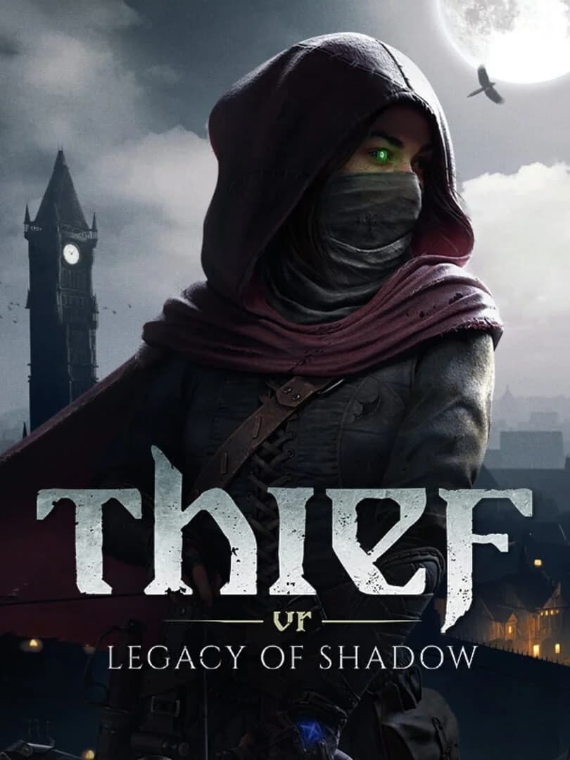 Thief VR : Legacy of Shadow, l’infiltration VR prend un nouvel envol